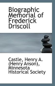 Paperback Biographic Memorial of Frederick Driscoll Book