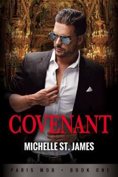 Covenant - Book #1 of the Paris Mob