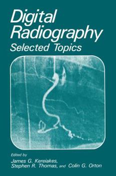 Paperback Digital Radiography: Selected Topics Book