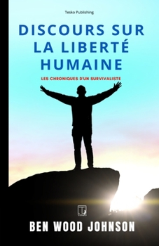 Paperback Discours sur la liberté humaine [French] Book