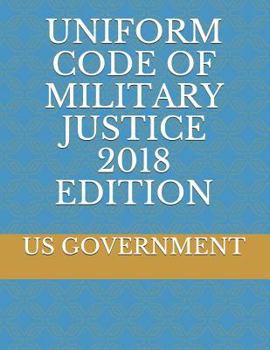 Paperback Uniform Code of Military Justice 2018 Edition Book