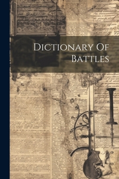 Paperback Dictionary Of Battles Book