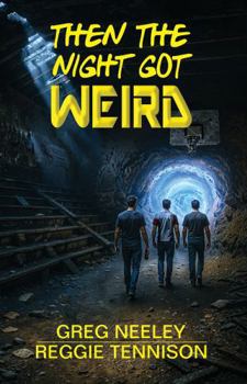 Paperback Then the Night Got Weird Book