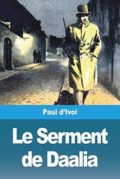 Paperback Le Serment de Daalia [French] Book