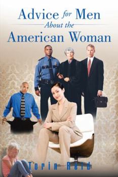 Paperback Advice for Men About the American Woman Book