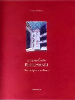 Hardcover Jacques-Emile Ruhlmann: The Designer's Archive Book