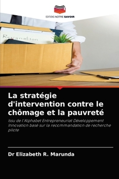 Paperback La stratégie d'intervention contre le chômage et la pauvreté [French] Book