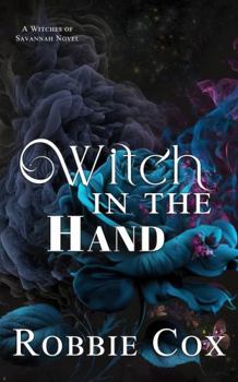 Paperback Witch in the Hand (Witches of Savannah) Book