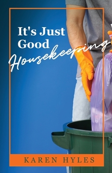 Paperback It's Just Good Housekeeping Book