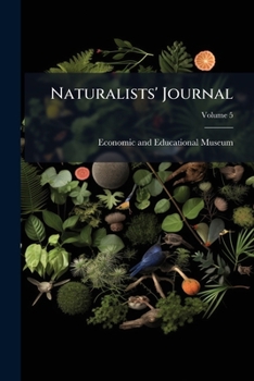 Paperback Naturalists' Journal; Volume 5 Book