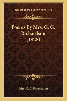 Paperback Poems By Mrs. G. G. Richardson (1828) Book