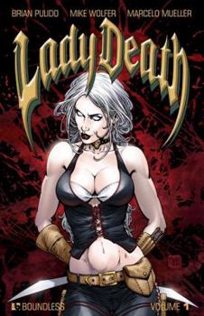 Lady Death Volume 1 - Book #1 of the Lady Death Boundless Comics