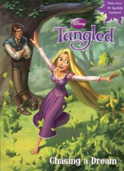 Paperback Chasing a Dream (Disney Tangled) Book