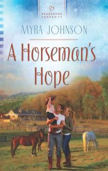 A Horseman's Hope - Book  of the Horsemen of Cross Roads Farm