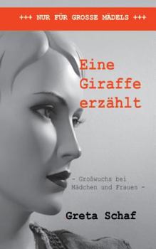 Paperback Eine Giraffe erzählt [German] Book
