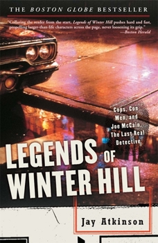Paperback Legends of Winter Hill: Cops, Con Men, and Joe McCain, the Last Real Detective Book