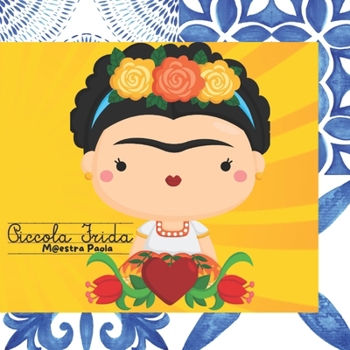 Paperback Piccola Frida [Italian] Book
