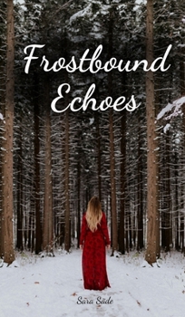 Hardcover Frostbound Echoes Book