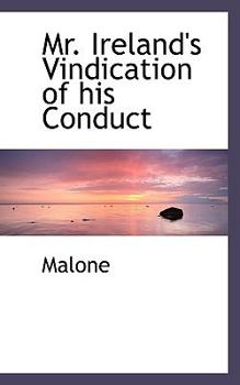 Paperback Mr. Ireland's Vindication of His Conduct Book