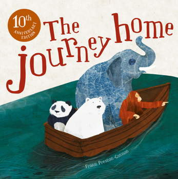 Hardcover The Journey Home: 10th Anniversary Edition Book