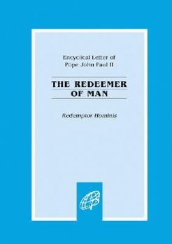 Redeemer Of Man - Book  of the Encyclicals of Pope John Paul II