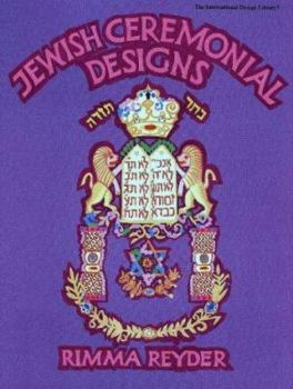 Jewish Ceremonial Designs (The International Design Library)