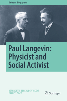 Hardcover Paul Langevin: Physicist and Social Activist Book