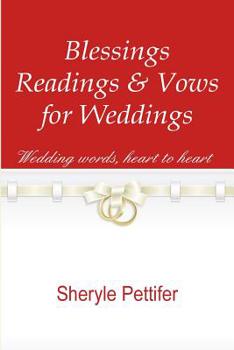 Paperback Blessings, Readings & Vows for Weddings Book