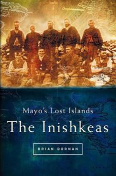 Paperback Mayo's Lost Islands: The Inishkeas Book