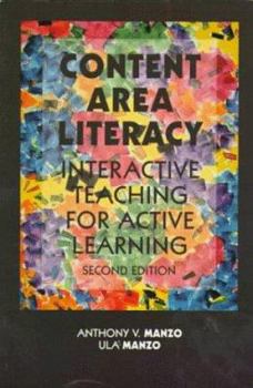 Paperback Content Area Literacy: Interactive Teaching for Active Learing Book