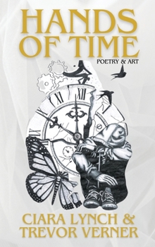 Hardcover Hands of Time: Poetry & Art Book