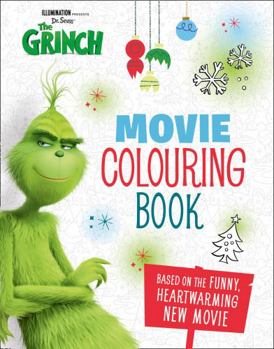 Paperback The Grinch: Movie Colouring Book: Movie Tie-in Book