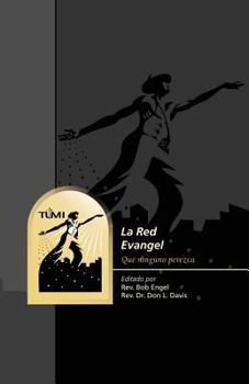Paperback La Red Evangel: Que ninguno perezca [Spanish] Book
