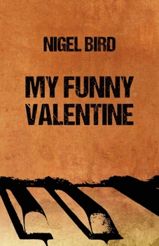 My Funny Valentine - Book #2 of the Rat Pack