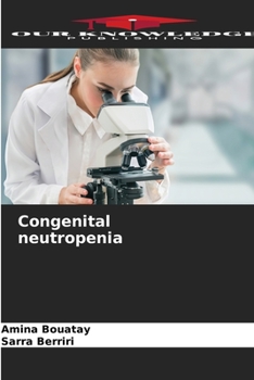 Paperback Congenital neutropenia Book