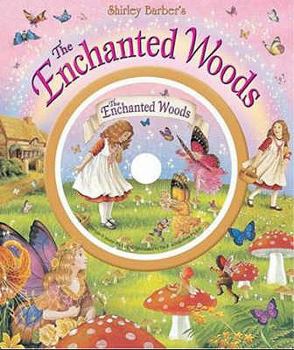 Hardcover Shirley Barber's the Enchanted Woods Book