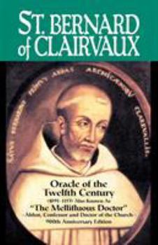 Paperback St. Bernard of Clairvaux: Oracle of the Twelfth Century Book