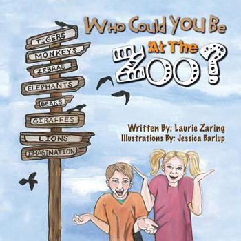 Paperback Who Could You Be at the Zoo? Book