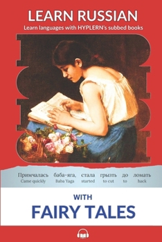 Paperback Learn Russian with Fairy Tales: Interlinear Russian to English Book