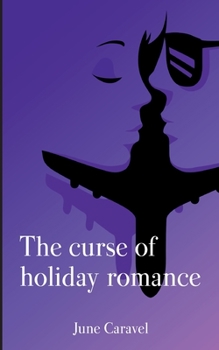 Paperback The curse of holiday romance Book