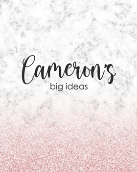 Cameron's Big Ideas: Personalized Notebook - 8x10 Lined Women's Journal