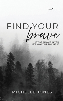 Paperback Find Your Brave Book