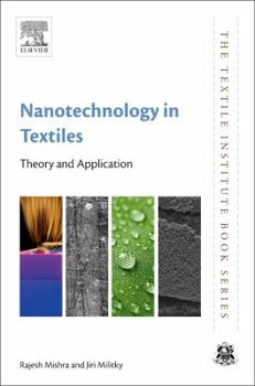 Paperback Nanotechnology in Textiles: Theory and Application Book