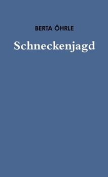 Paperback Schneckenjagd [German] Book