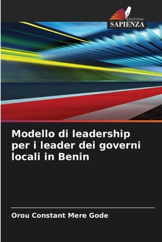 Paperback Modello di leadership per i leader dei governi locali in Benin [Italian] Book