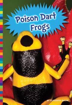Paperback Poison Dart Frogs Book