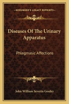 Paperback Diseases Of The Urinary Apparatus: Phlegmasic Affections Book