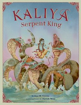 Hardcover Kaliya, Serpent King: New Edition Book