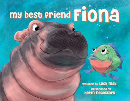 Hardcover My Best Friend Fiona Book