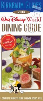 Paperback Birnbaum's Walt Disney World Dining Guide 2014 Book